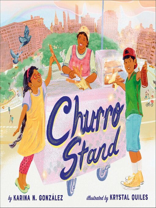 Title details for Churro Stand by Karina N. Gonzólez - Available